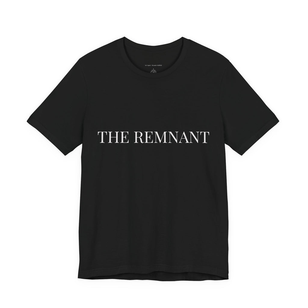 THE REMNANT — Essential Faith Tee