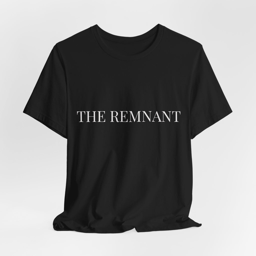 THE REMNANT — Essential Faith Tee